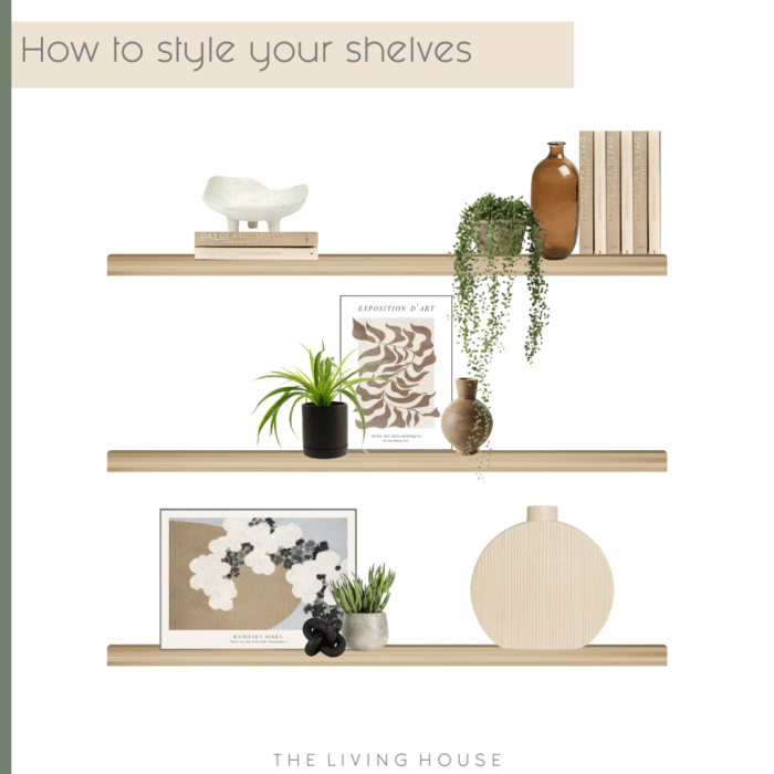 How to style your shelves - 7 interior design top tips — The Living House How to style your shelves - 7 interior design top tips — The Living House