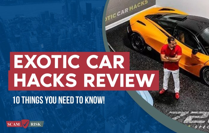 Exotic Car Hacks Review: 10 Things You Need To Know! | ScamRisk